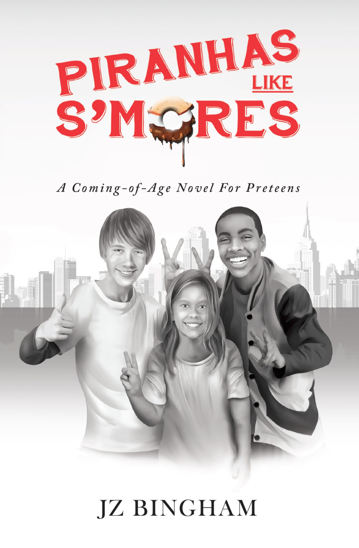 Piranhas Like Smores Bingham Jz