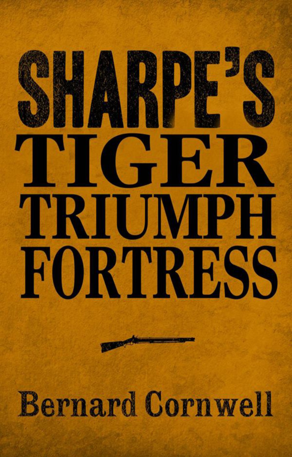 Sharpe 3book Collection 01 Sharpes Tiger Sharpes Triumph Sharpes Fortress Cornwell