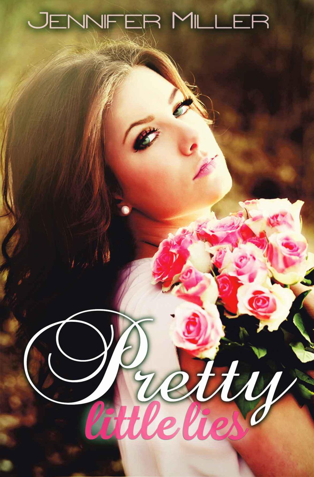 Pretty Little Lies 01 Pretty Little Lies Miller Jennifer