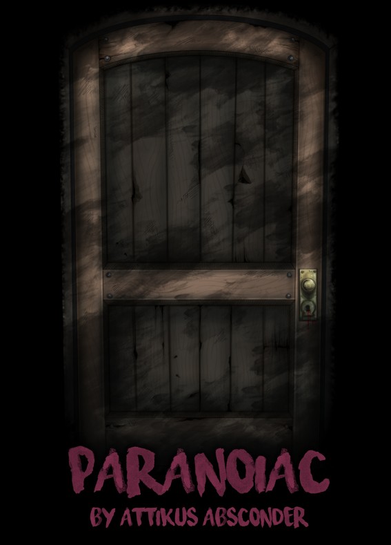 Paranoiac Absconder Attikus