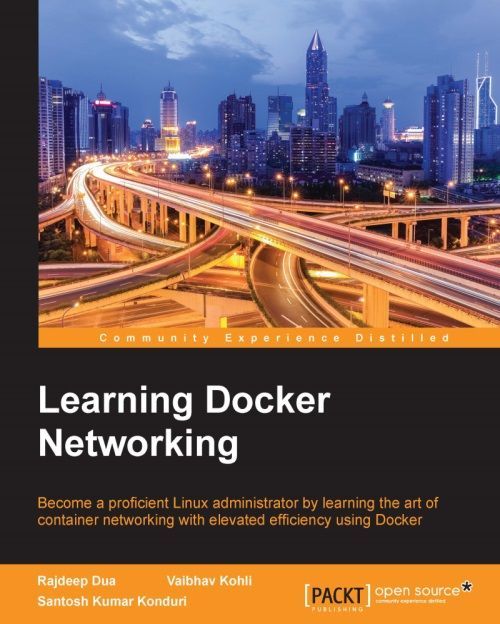 Learning Docker Networking Rajdeep Dua