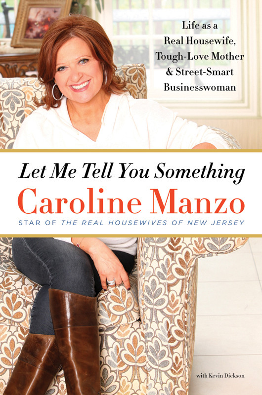 Let Me Tell You Something Manzo Caroline