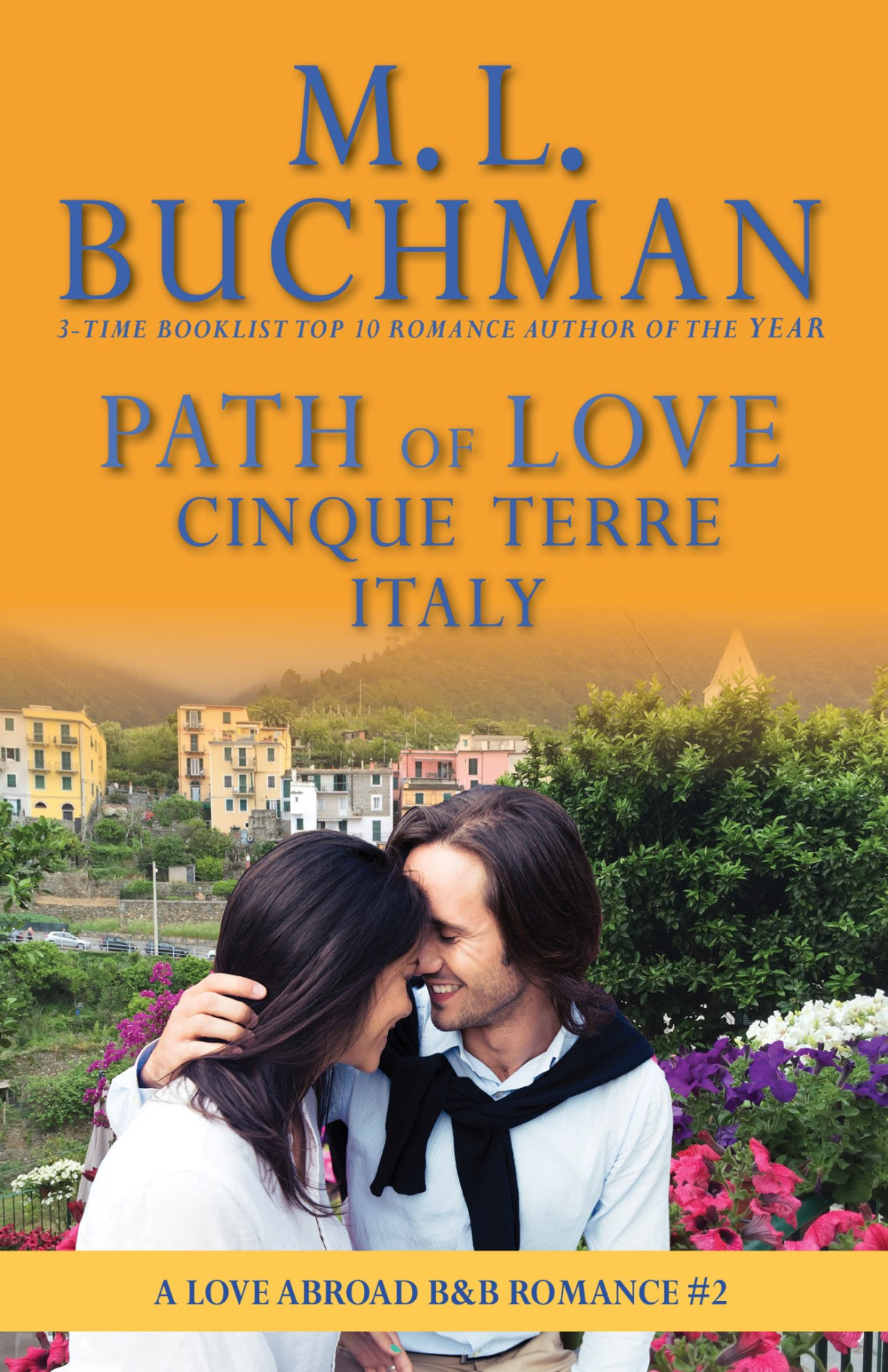 Love Abroad Bb 02 Path Of Love Buchman Ml