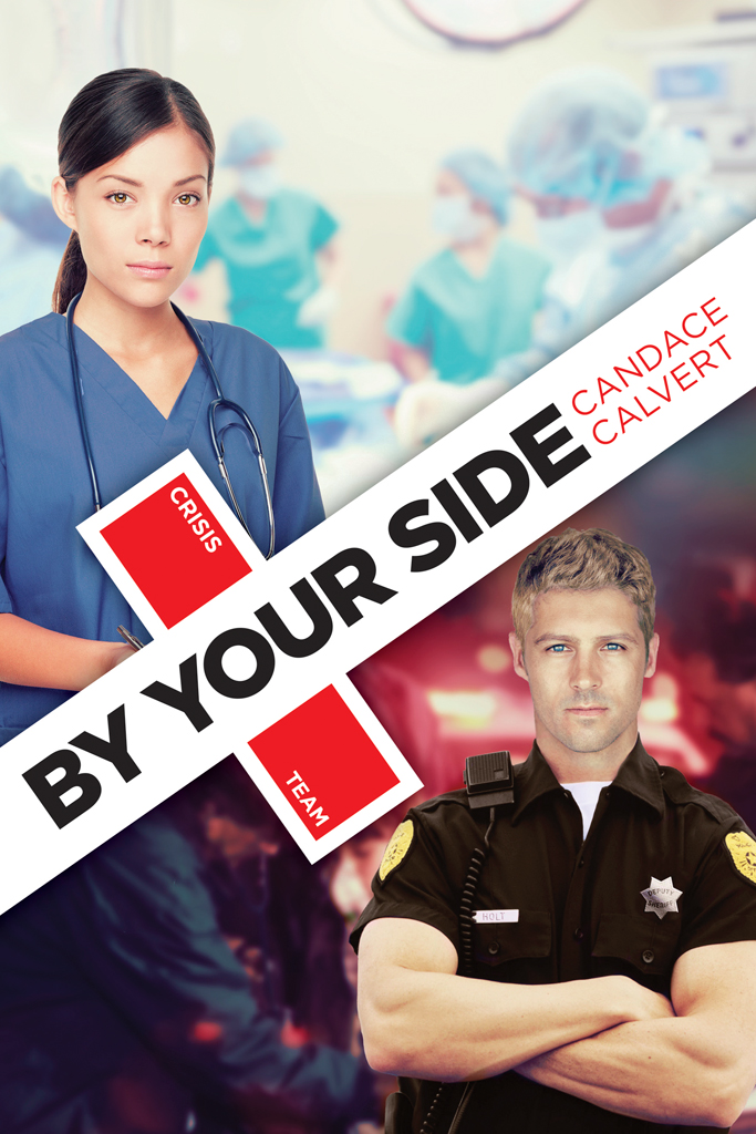 Crisis Team 01 By Your Side Calvert Candace