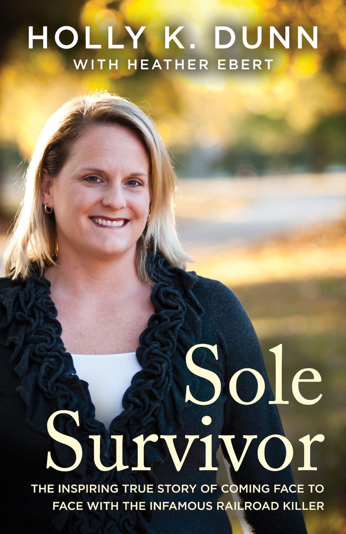 Sole Survivor Dunn Holly