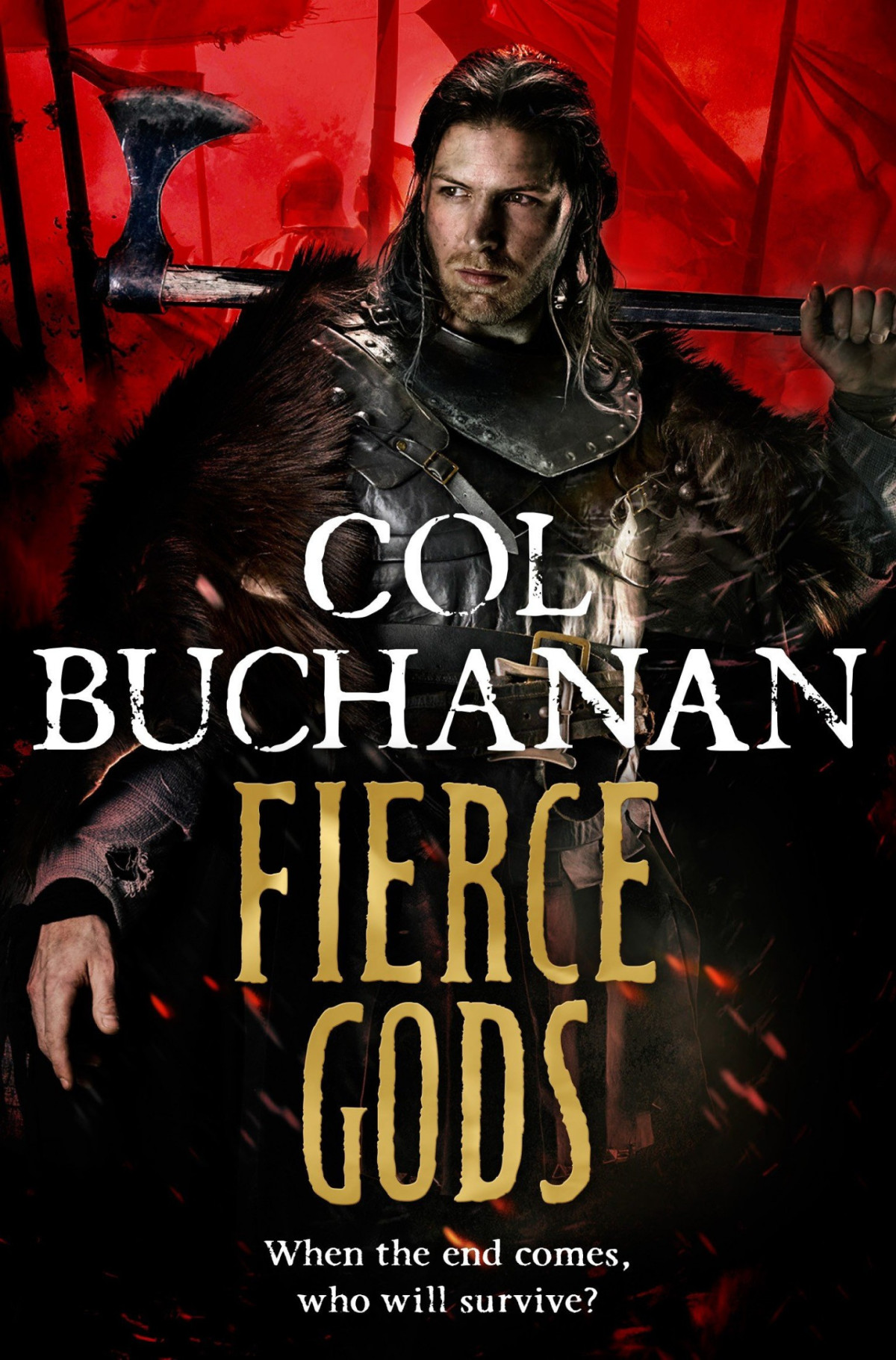 Heart Of The World 04 Fierce Gods Buchanan Col