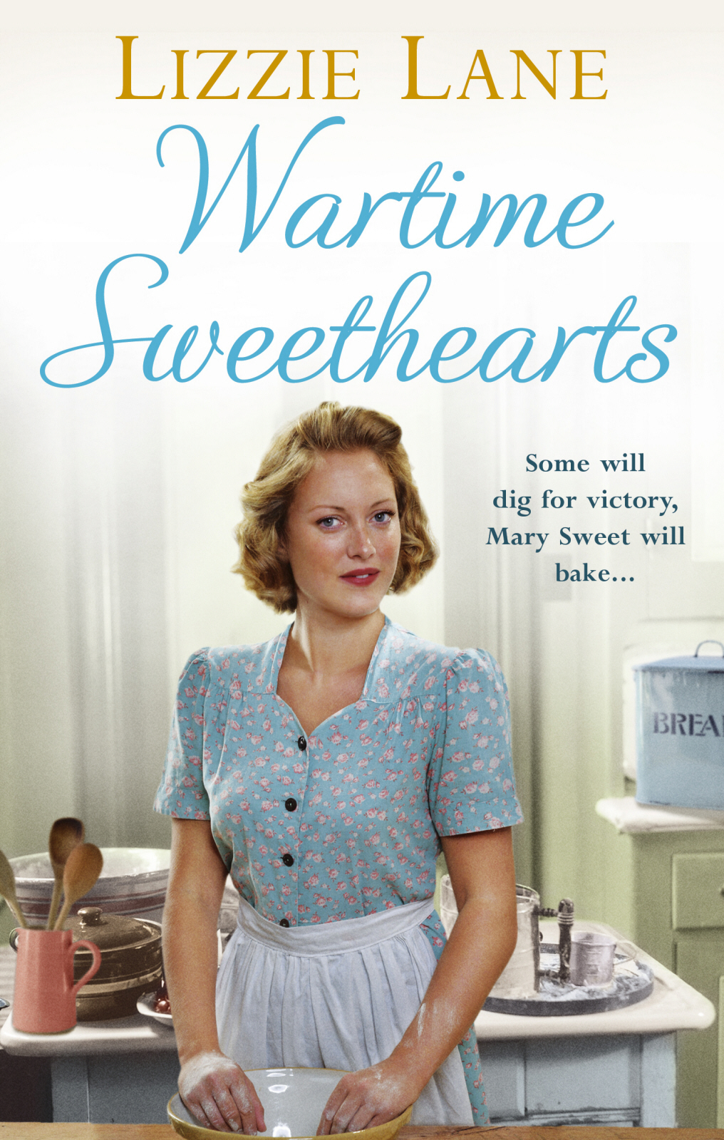 Sweet Sisters 01 Wartime Sweethearts Lane Lizzie