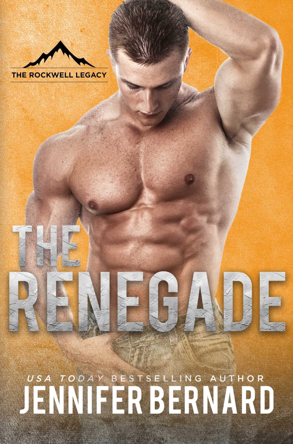 The Rockwell Legacy 03 The Renegade Bernard Jennifer