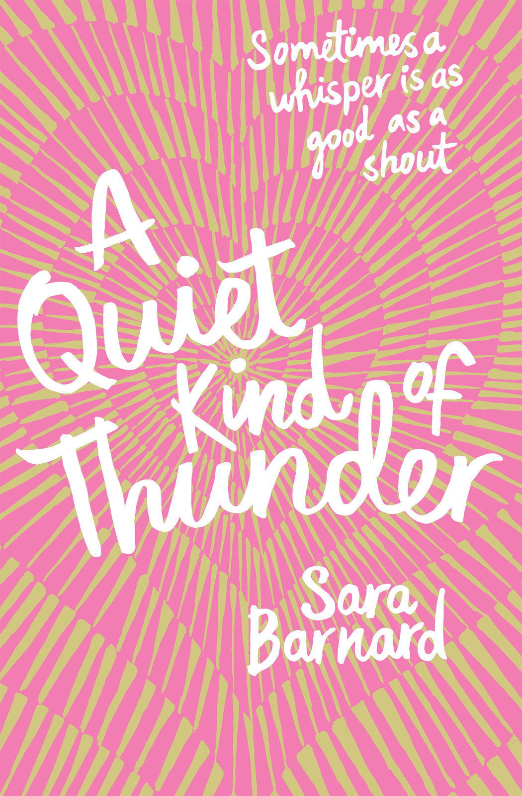 A Quiet Kind Of Thunder Barnard Sara