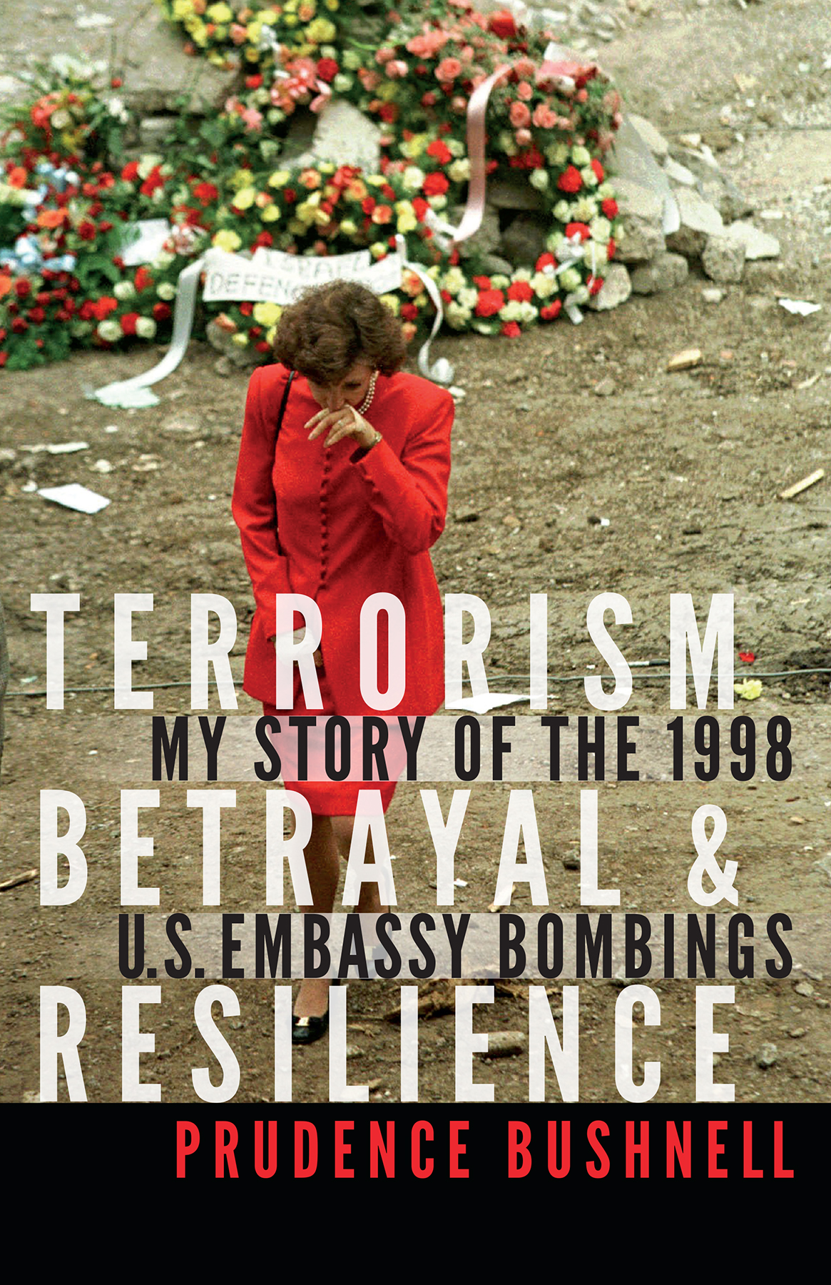 Terrorism Betrayal And Resilience Bushnell Prudence