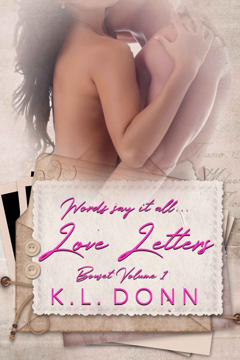 Love Letters Boxset Volume 1 Bonus Content Included Donn Kl