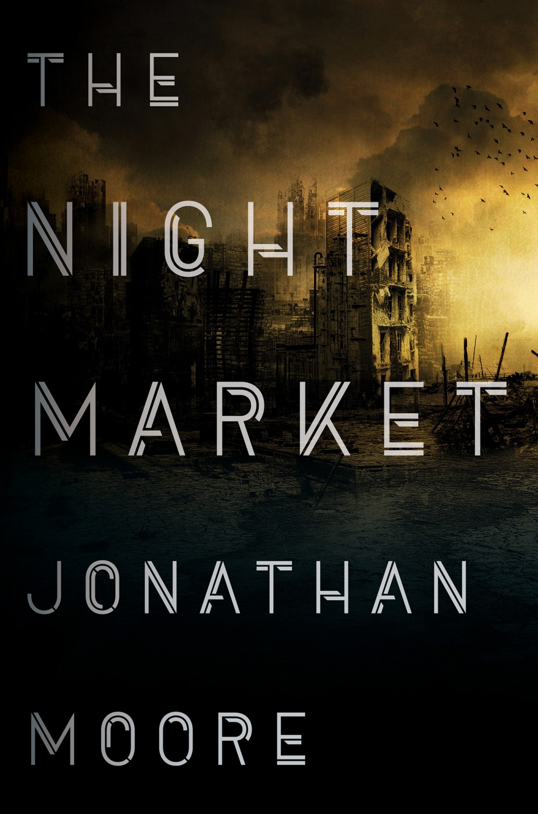 The Night Market Moore Jonathan