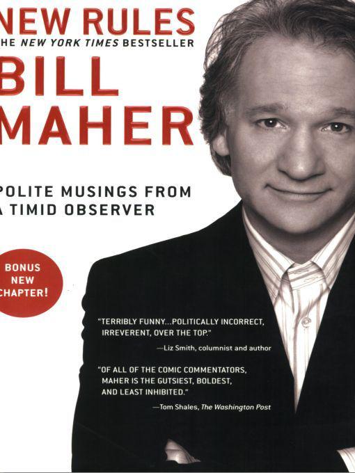 New Rules Polite Musings From A Timid Observer Maher Bill