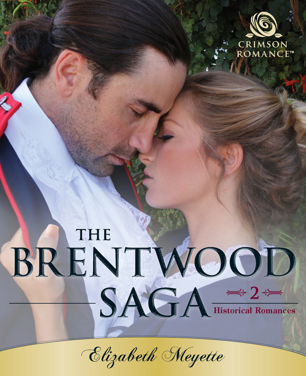 Brentwood Saga 02 The Brentwood Saga Meyette Elizabeth