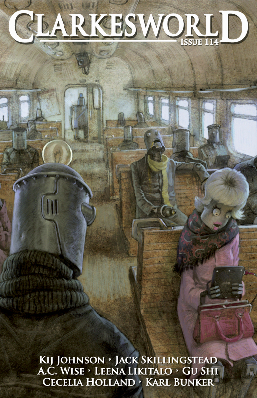 Clarkesworld Magazine 114 Clarkesworld Magazine Issue 114 Clarke