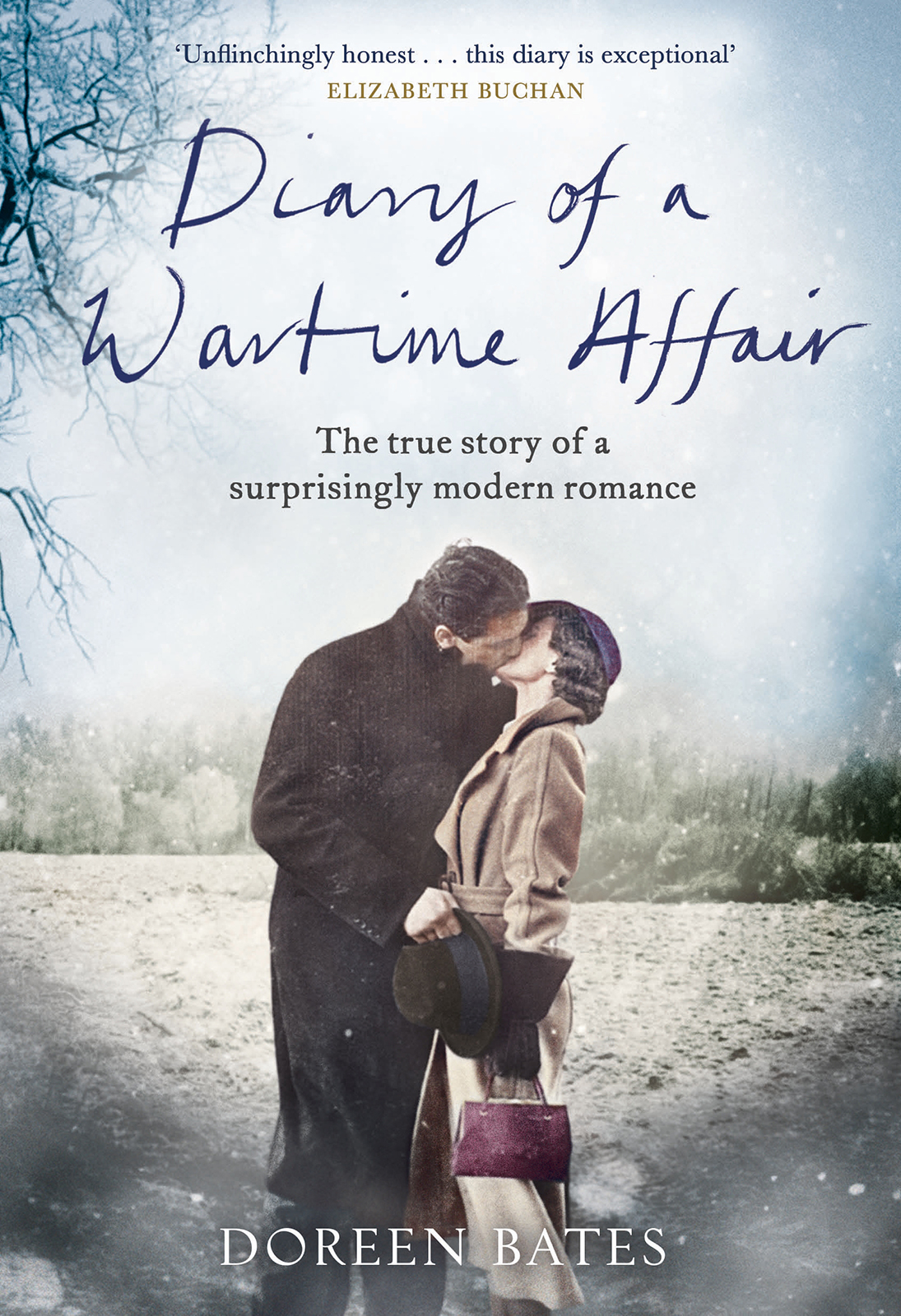 Diary Of A Wartime Affair Bates Doreen
