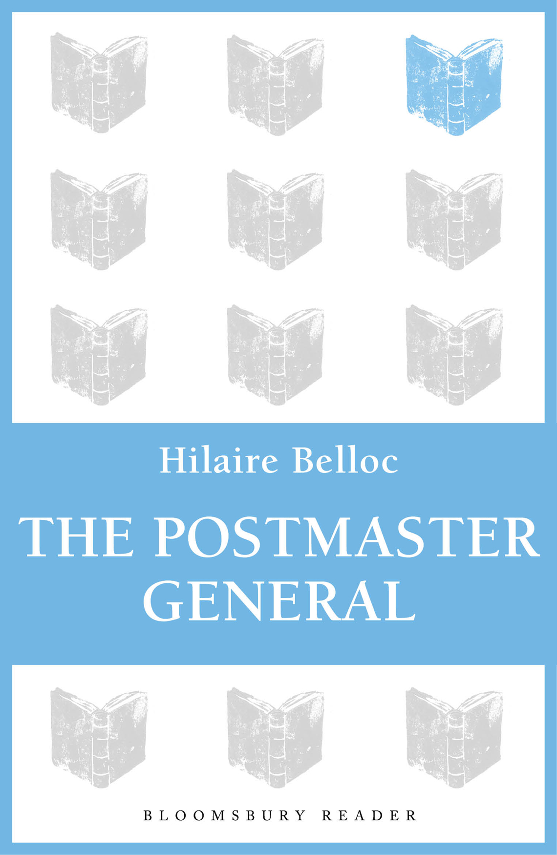 The Postmaster General Belloc Hilaire