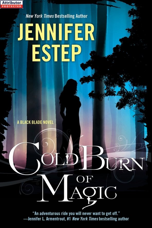 Black Blade 01 Cold Burn Of Magic Estep Jennifer
