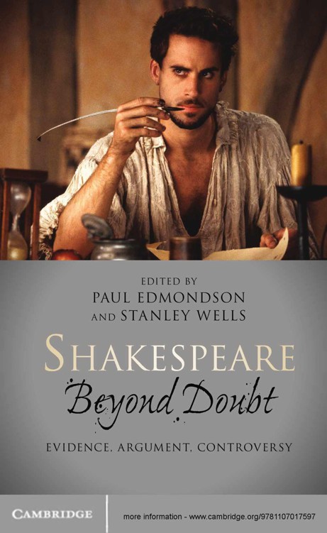 Shakespeare Beyond Doubt Evidence Argument Controversy Edmondson