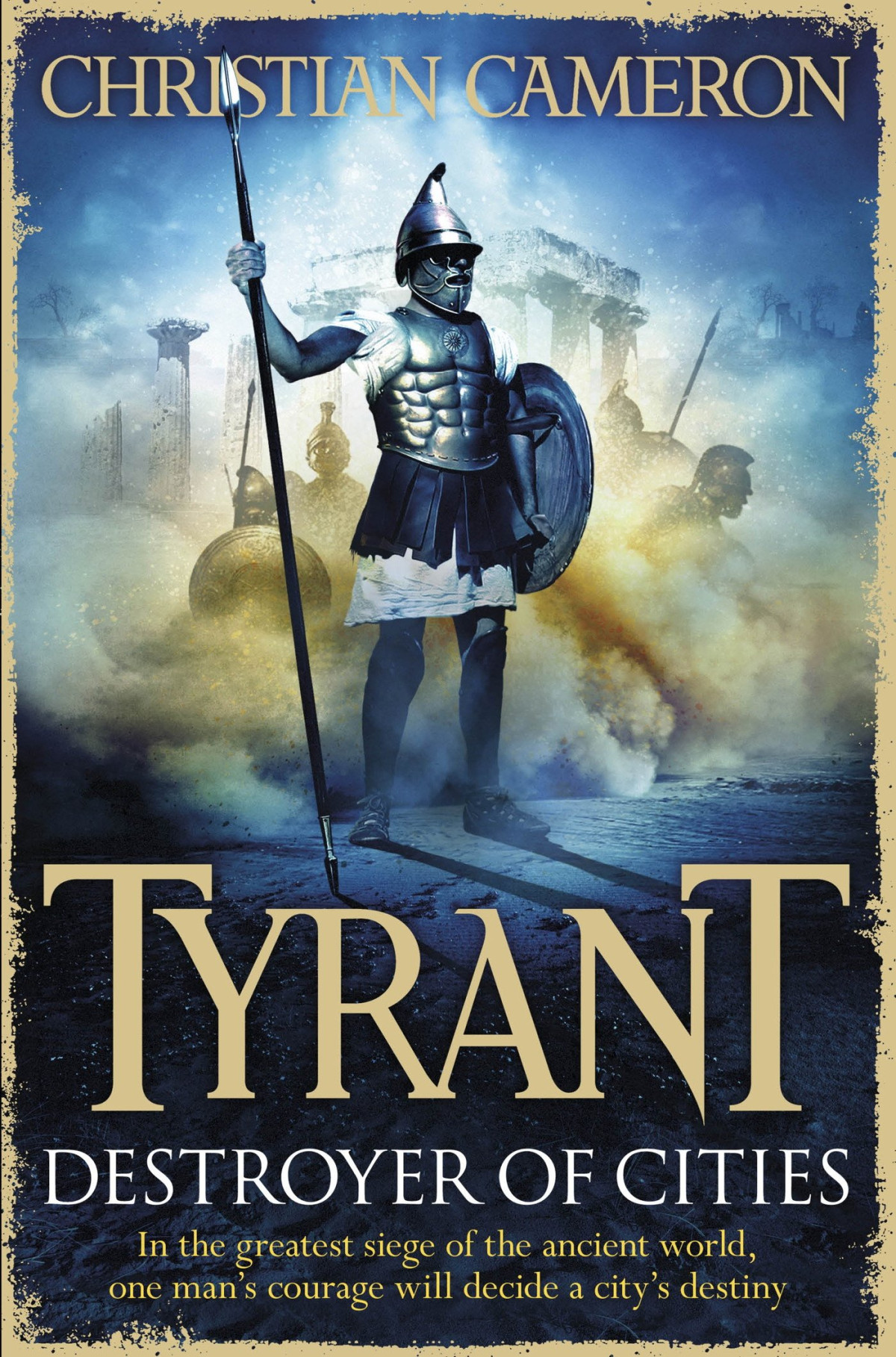 Tyrant 05 Tyrant Destroyer Of Cities Cameron Christian