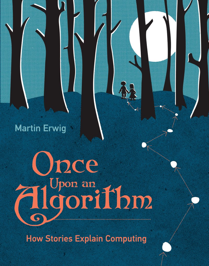Once Upon An Algorithm Erwig Martin