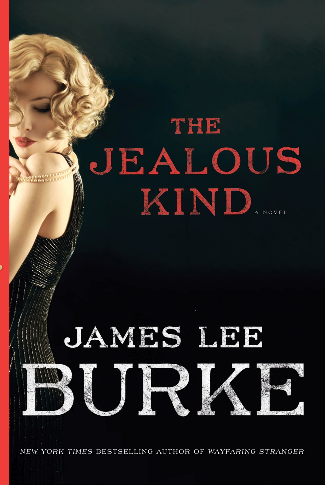 Holland Family Saga 02 The Jealous Kind Burke James Lee