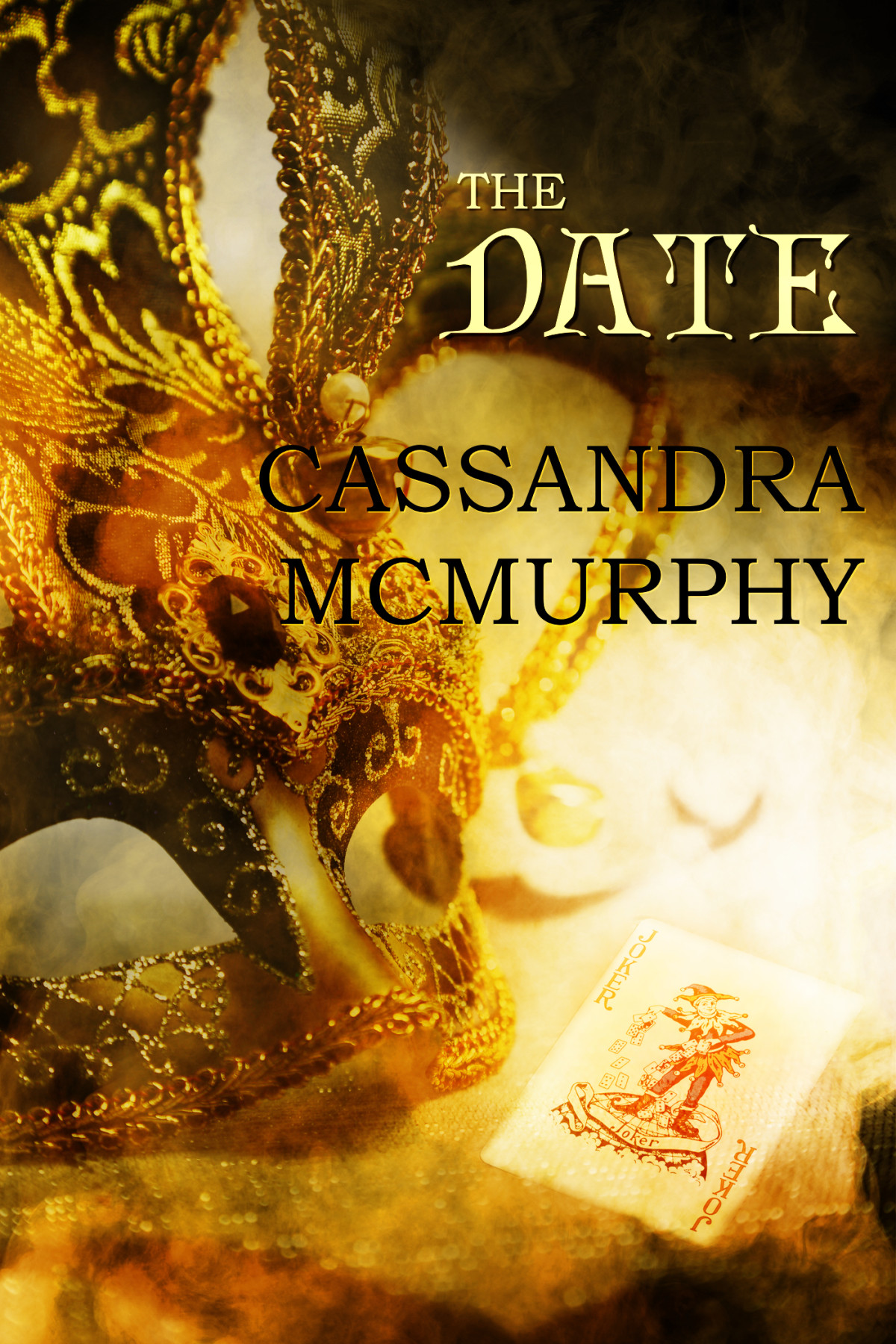 The Date Mcmurphy Cassandra