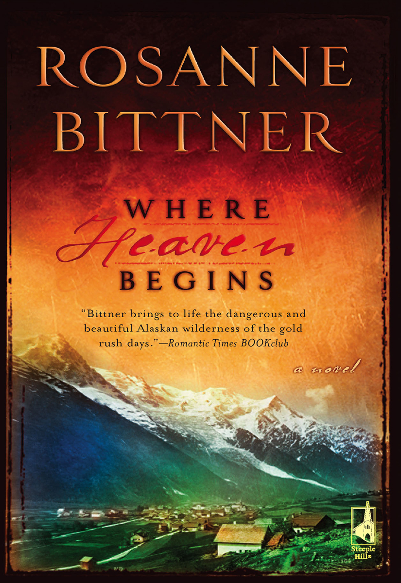 Where Heaven Begins Bittner Rosanne