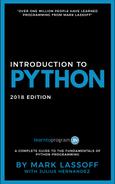 Introduction To Python 2018 Edition Mark Lassoff Julius Hernandez