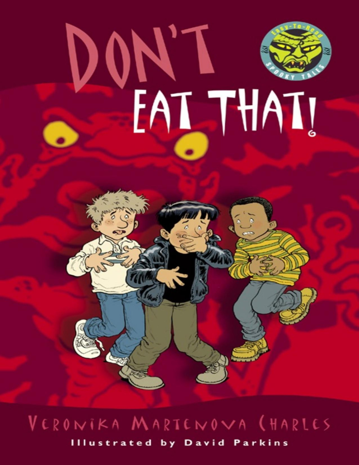 Dont Eat That Veronika Martenova Charles