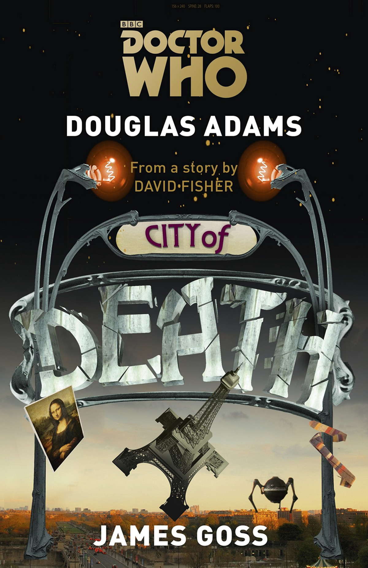 Doctor Who By Douglas Adams 02 City Of Death Adams Douglas Goss