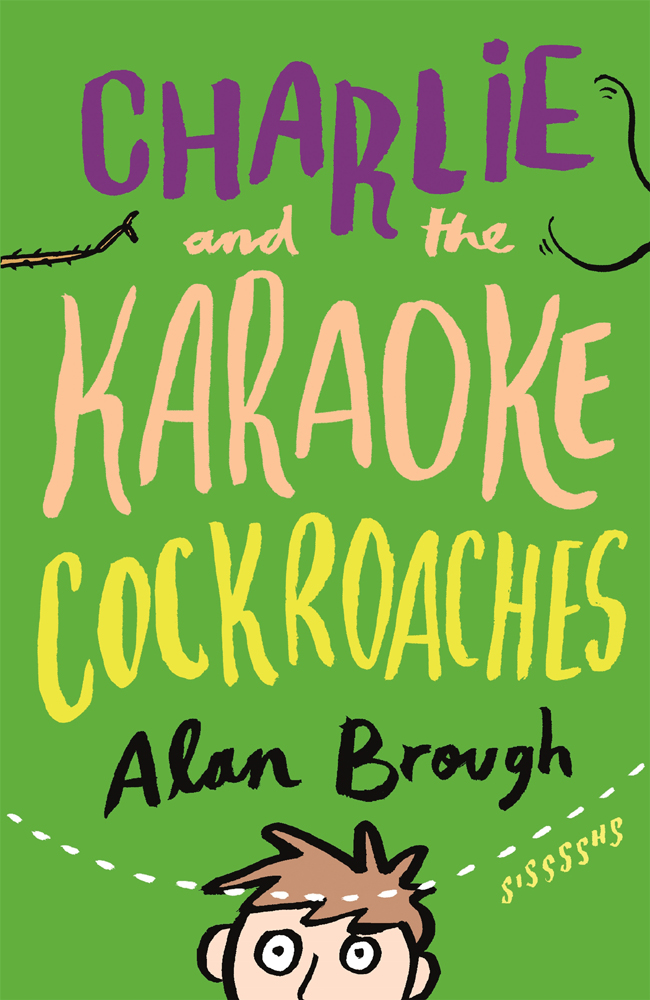 Charlie 02 Charlie And The Karaoke Cockroaches Brough Alan