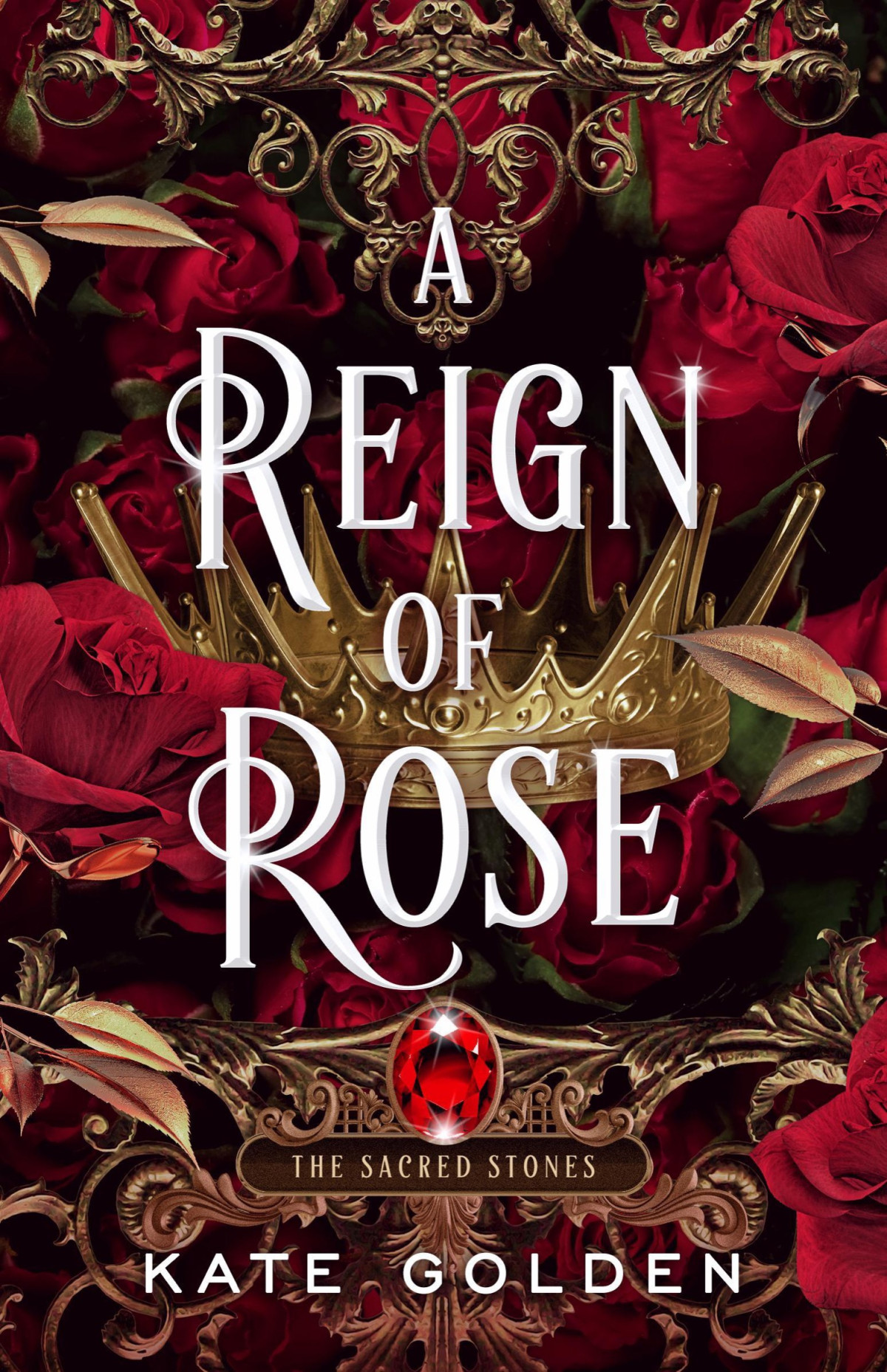 A Reign Of Rose Kate Golden
