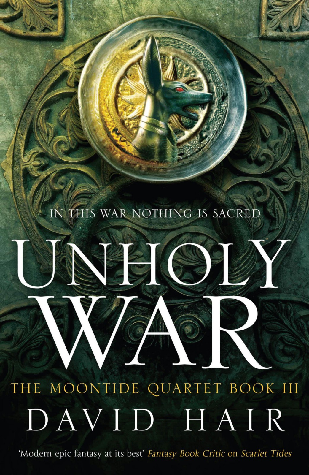 Moontide Quartet 03 Unholy War Hair David