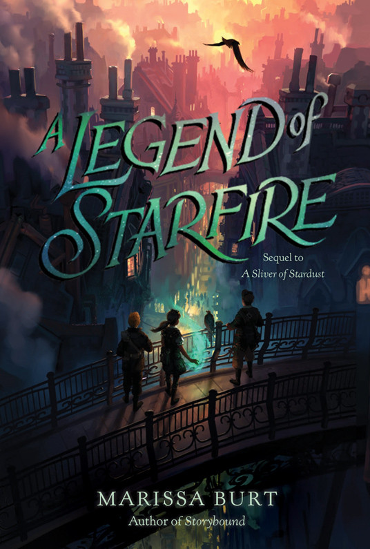 A Sliver Of Stardust 02 A Legend Of Starfire Burt Marissa