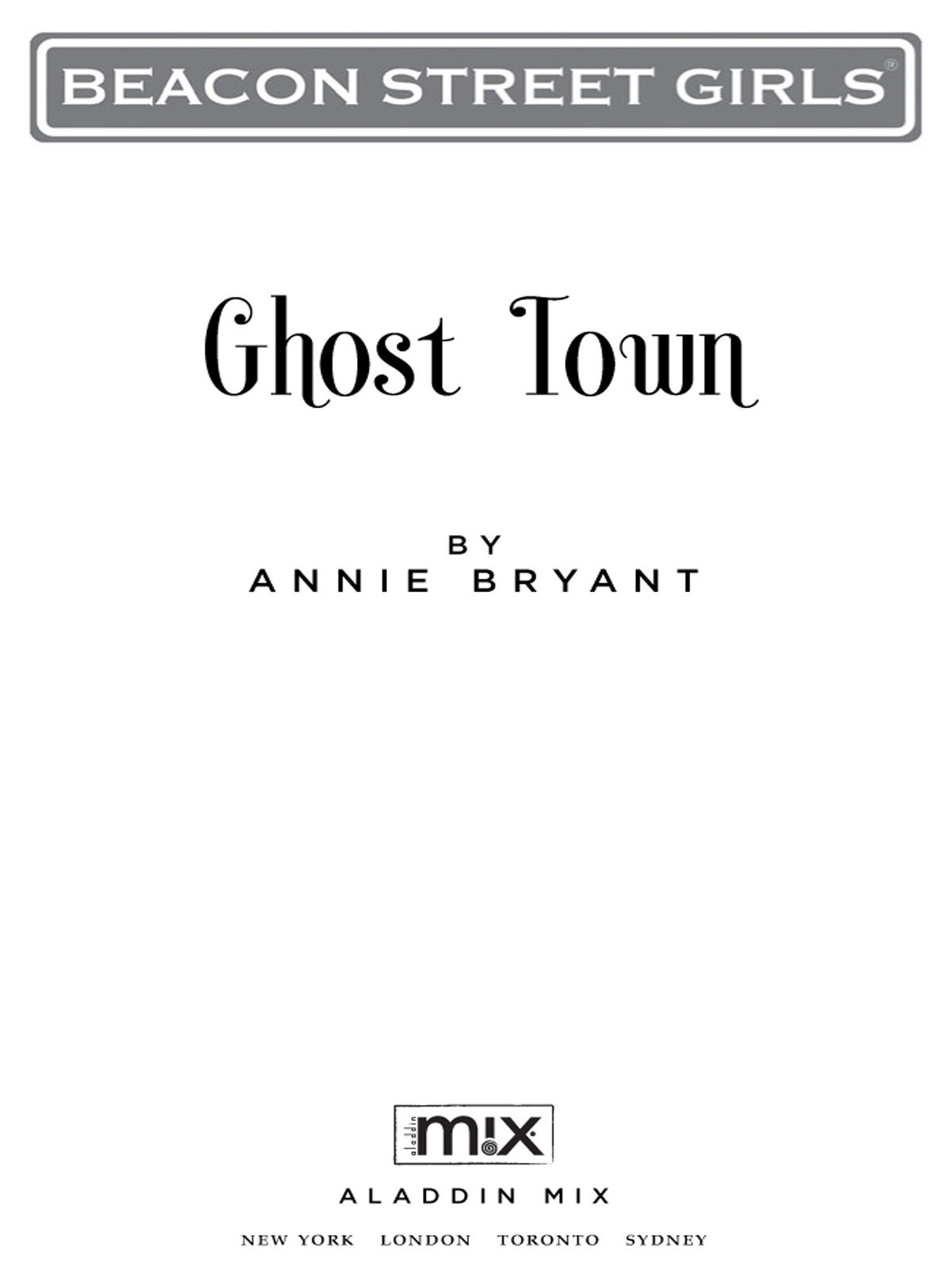 Beacon Street Girls 11 Ghost Town Bryant Annie