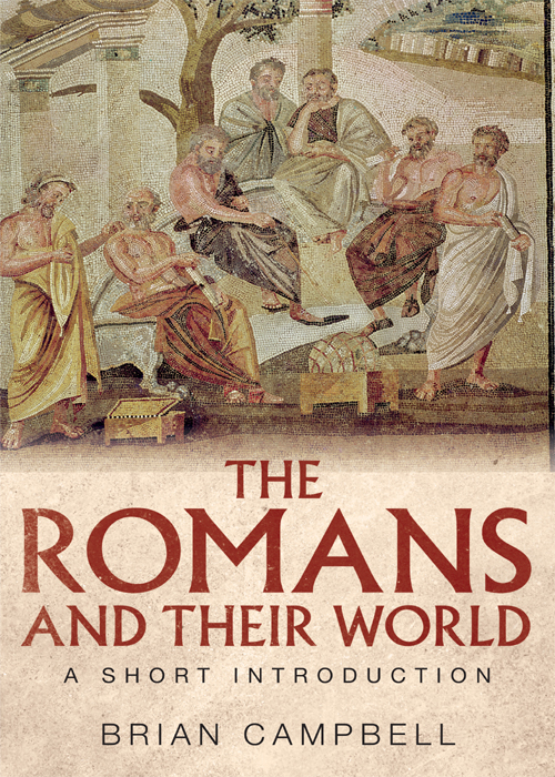 The Romans And Their World Campbell Brian