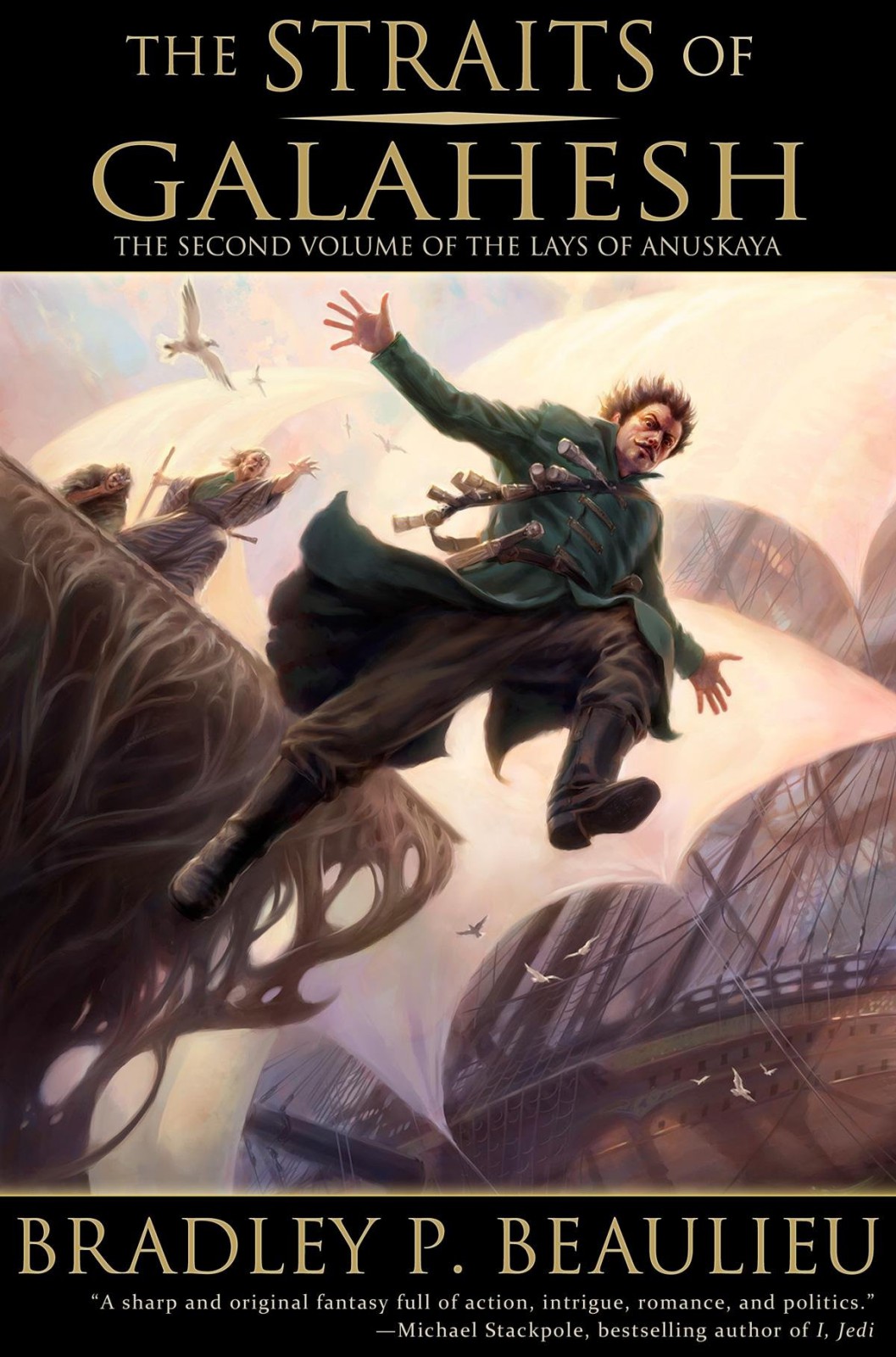 Lays Of Anuskaya 02 The Straits Of Galahesh Beaulieu Bradley P