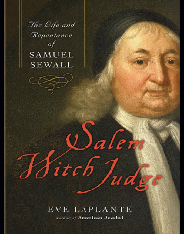Salem Witch Judge Laplante Eve