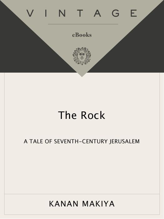 The Rock A Tale Of Seventhcentury Jerusalem Makiya Kanan