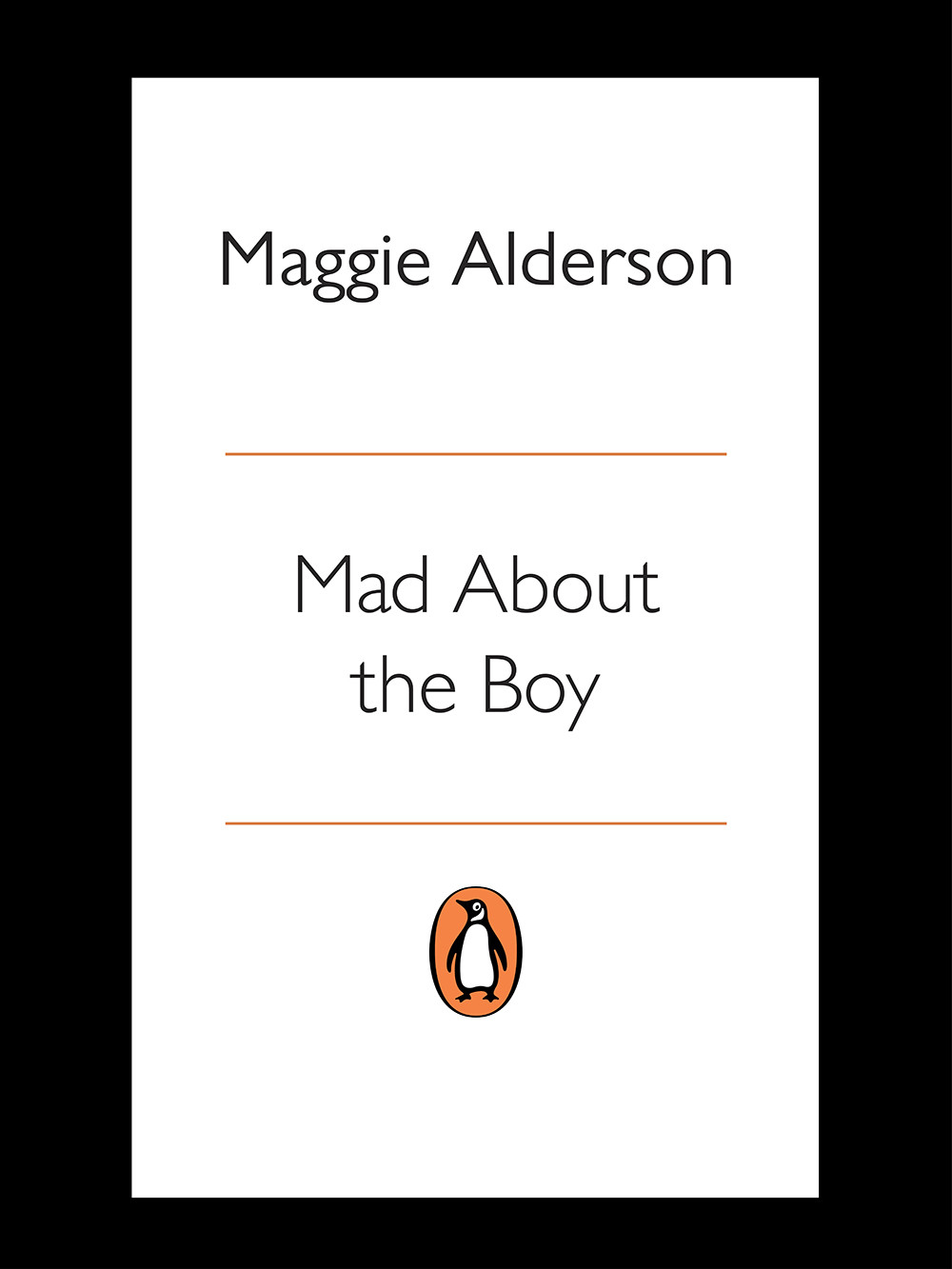 Mad About The Boy Alderson Maggie