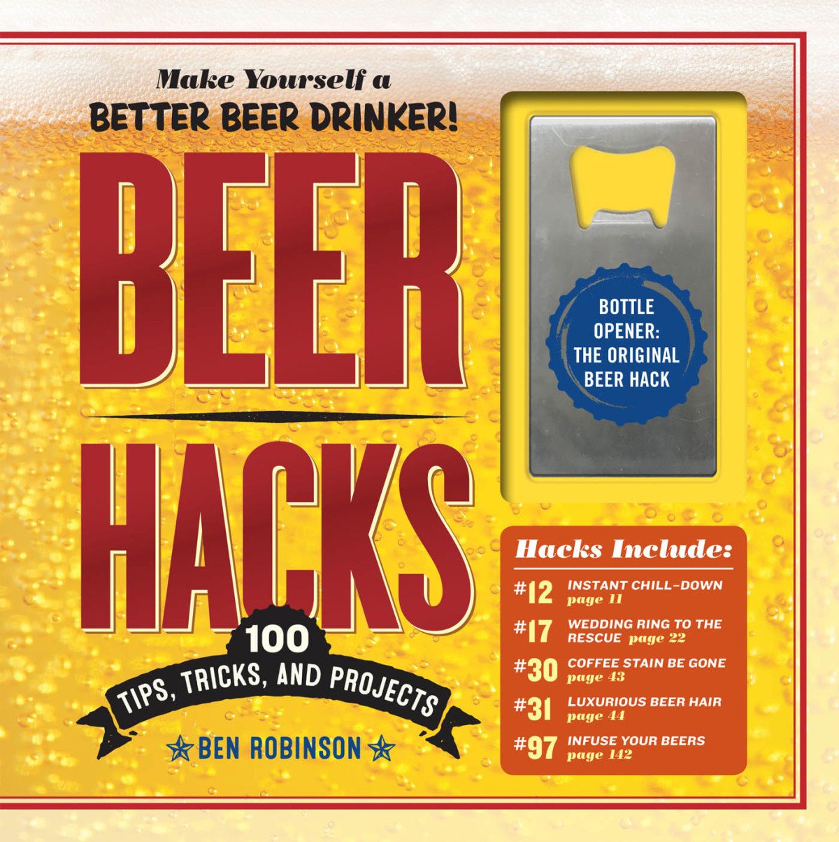 Beer Hacks Ben Robinson