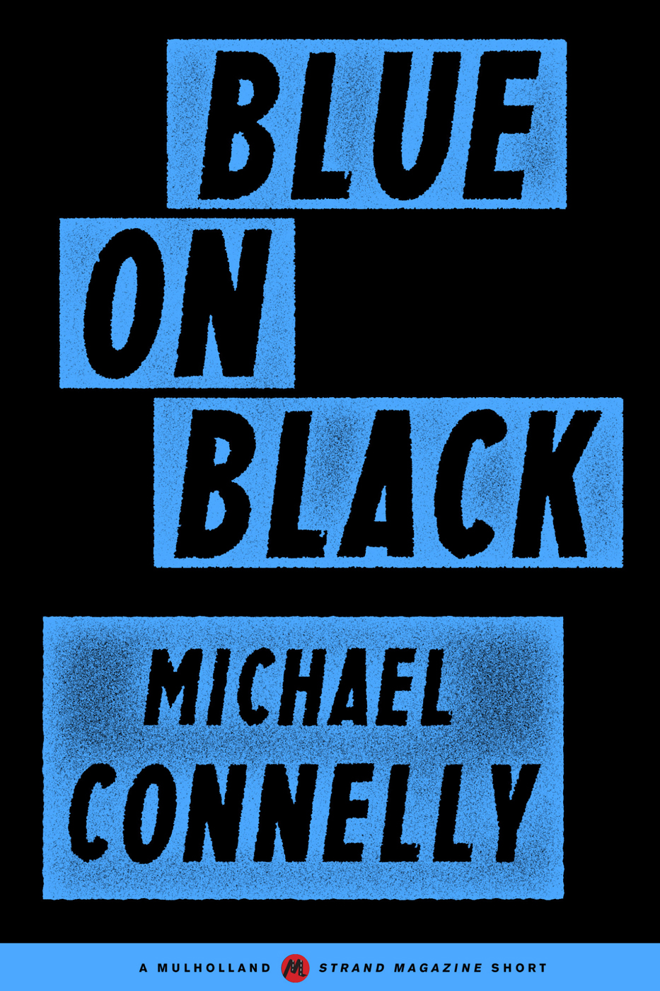 Harry Bosch Universe 2050 Blue On Black Connelly Michael