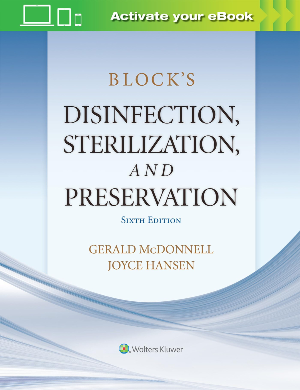 Blocks Disinfection Sterilization And Preservation 6th Gerald Mcdonnell