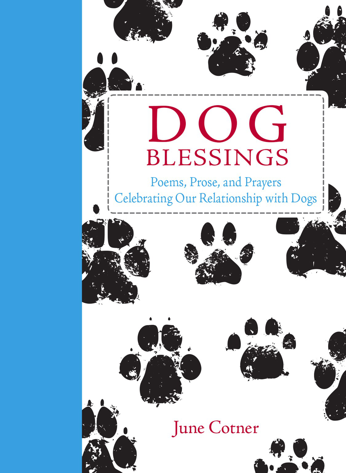 Dog Blessings Cotner June