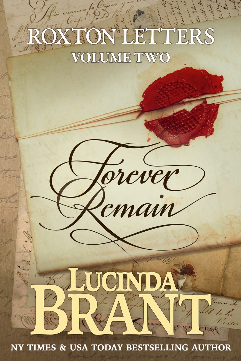 Roxton Letters 02 Forever Remain Brant Lucinda