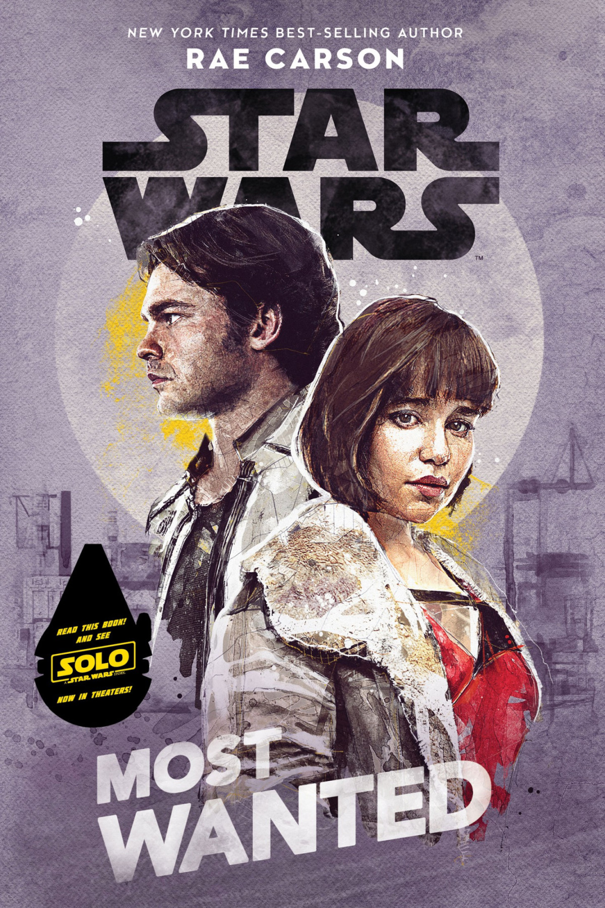 Star Wars Disney Canon Novel 01 Most Wanted Carson Rae