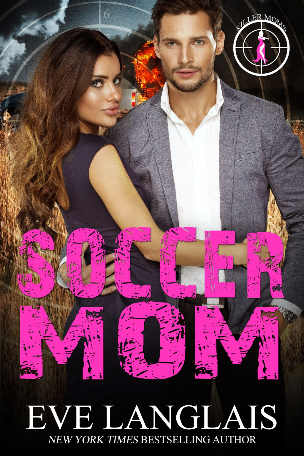 Killer Moms 01 Soccer Mom Langlais Eve