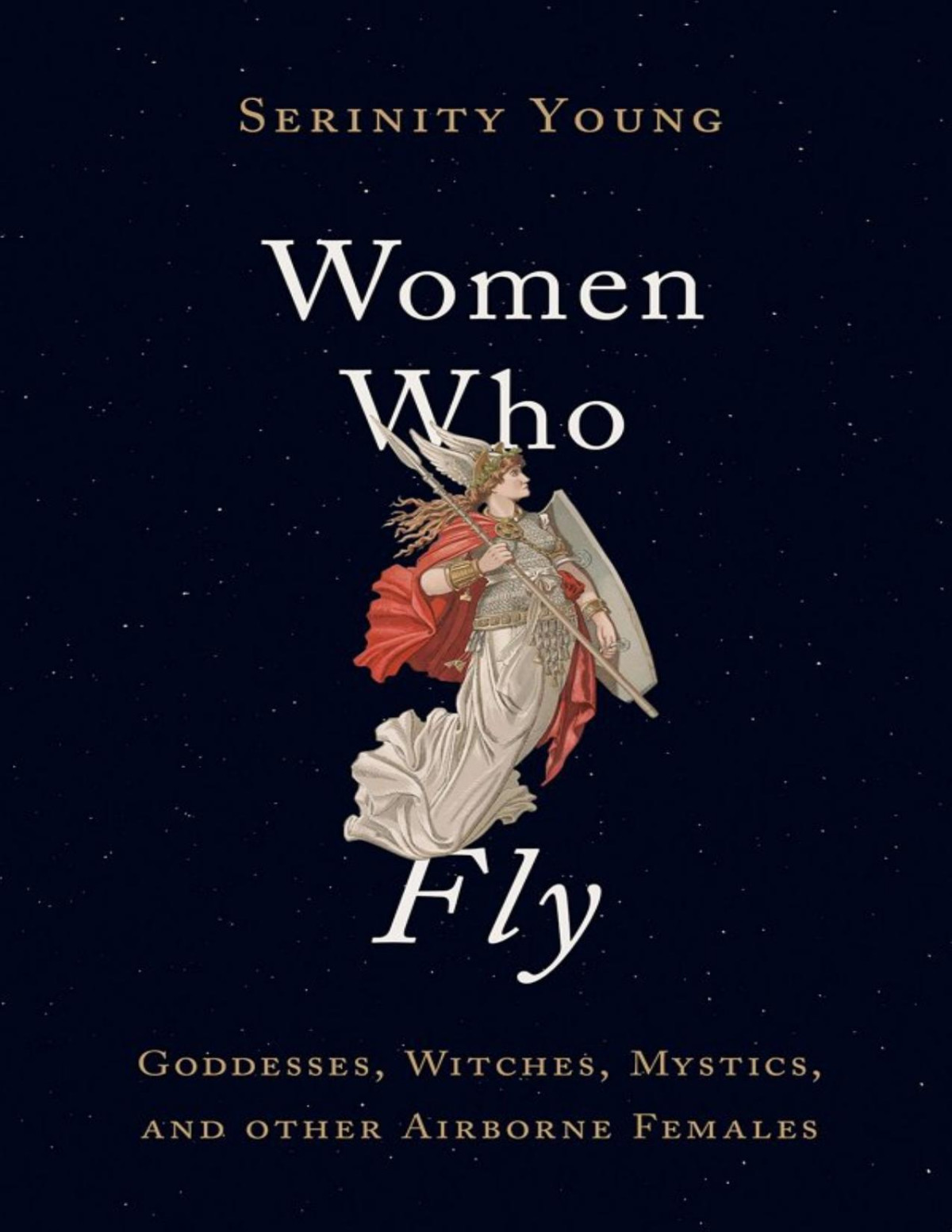Women Who Fly Serinity Young