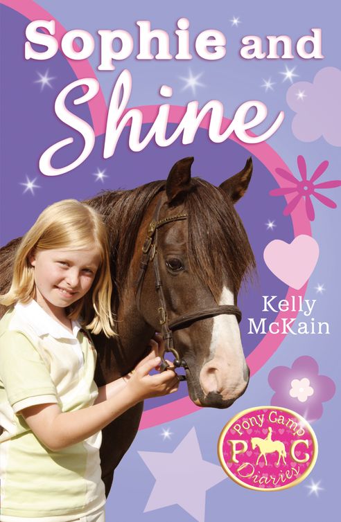 Pony Camp Diaries 04 Sophie And Shine Mckain Kelly